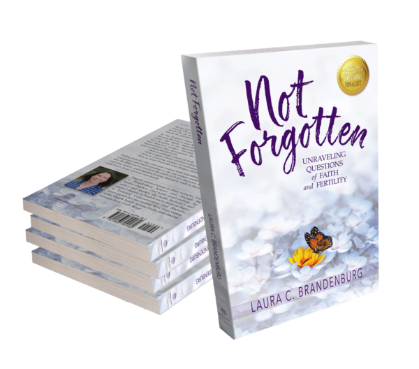 Not Forgotten by Laura Brandenburg